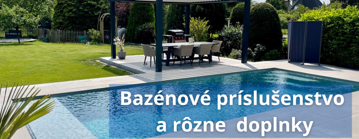 Doplnky ku bazénom