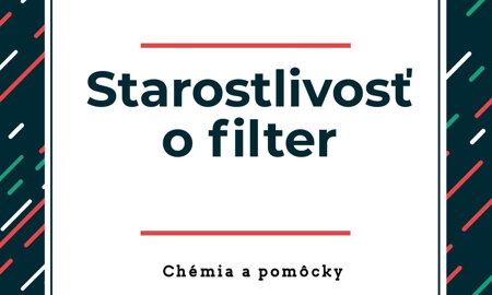 ako sa starať o vírivkový filter